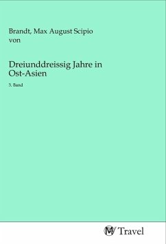 Cover Dreiunddreissig Jahre in Ost-Asien