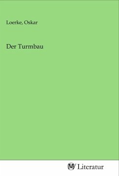 Der Turmbau