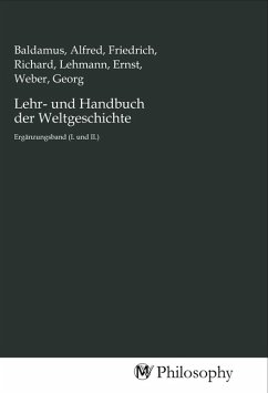 Lehr- und Handbuch der Weltgeschichte