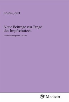 Neue Beiträge zur Frage des Impfschutzes