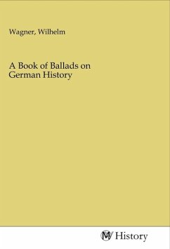 A Book of Ballads on German History