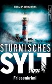 Stürmisches Sylt / Hannah Lambert ermittelt Bd.4