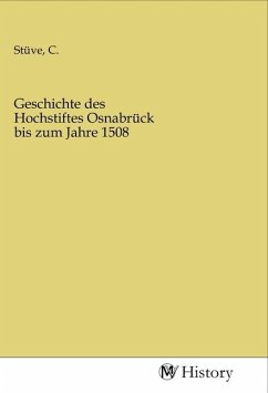 Geschichte des Hochstiftes Osnabrück bis zum Jahre 1508