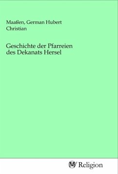 Cover Geschichte der Pfarreien des Dekanats Hersel
