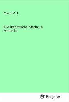 Die lutherische Kirche in Amerika