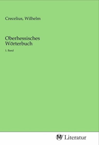 Oberhessisches Wörterbuch