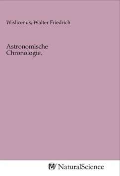 Astronomische Chronologie.