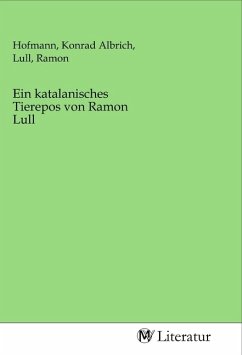 Ein katalanisches Tierepos von Ramon Lull