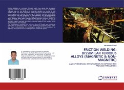 FRICTION WELDING: DISSIMILAR FERROUS ALLOYS (MAGNETIC & NON-MAGNETIC)