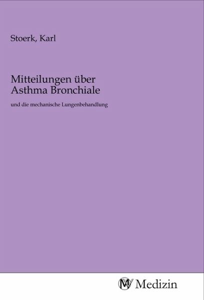 Mitteilungen über Asthma Bronchiale Mitteilungen über Asthma Bronchiale