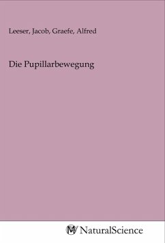 Die Pupillarbewegung