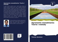 Agronomia nawadniania: Teoria i metody - Abraham, Thomas