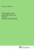 Wortschatz und Sprachformen der Wiener Notker-Handschrift