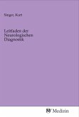 Leitfaden der Neurologischen Diagnostik