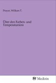 Über den Farben- und Temperatursinn