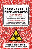 The Coronavirus Preparedness Handbook: How to Protect Your Home, School, Workplace, and Community from a Deadly Pandemic