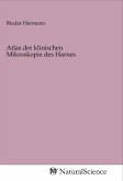 Atlas der klinischen Mikroskopie des Harnes