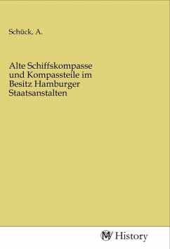 Alte Schiffskompasse und Kompassteile im Besitz Hamburger Staatsanstalten