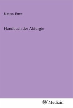 Handbuch der Akiurgie