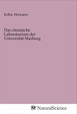 Das chemische Laboratorium der Universität Marburg