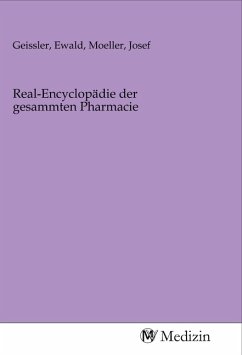 Real-Encyclopädie der gesammten Pharmacie