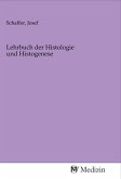 Lehrbuch der Histologie und Histogenese