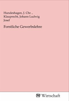 Forstliche Gewerbslehre