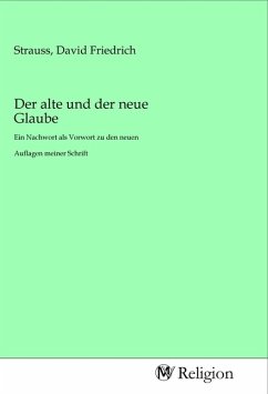 Der alte und der neue Glaube