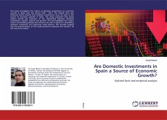 Are Domestic Investments in Spain a Source of Economic Growth? - Bakari, Sayef