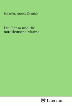 Cover Die Hansa und die norddeutsche Marine