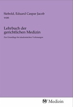 Lehrbuch der gerichtlichen Medizin