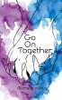 Go On Together - Bild 1