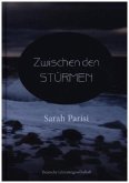 Zwischen den Stürmen Zwischen den Stürmen