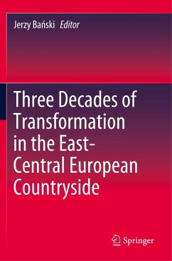 Three Decades of Transformation in the East-Central European Countryside