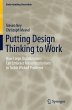 Putting Design Thinking to Work - Bild 1