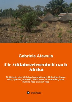 Die Mitfahrgelegenheit nach Afrika - Atawuia, Gabriela