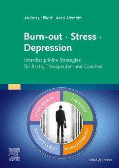 Burn-out - Stress - Depression - Hillert, Andreas;Albrecht, Arnd