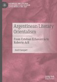 Argentinean Literary Orientalism