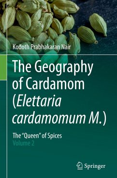 The Geography of Cardamom (Elettaria cardamomum M.) - Nair, Kodoth Prabhakaran