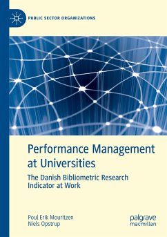 Performance Management at Universities - Mouritzen, Poul Erik;Opstrup, Niels