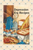 Depression Era Recipes (eBook, ePUB)