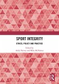 Sport Integrity (eBook, ePUB) Sport Integrity (eBook, ePUB)