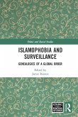 Islamophobia and Surveillance (eBook, ePUB)