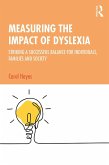 Measuring the Impact of Dyslexia (eBook, ePUB)