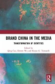 Brand China in the Media (eBook, ePUB)