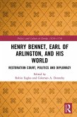 Henry Bennet, Earl of Arlington, and his World (eBook, ePUB)