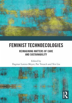 Feminist Technoecologies (eBook, ePUB)