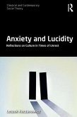 Anxiety and Lucidity (eBook, PDF)