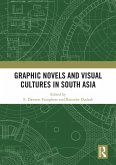 Graphic Novels and Visual Cultures in South Asia (eBook, PDF)