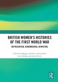British Women's Histories of the First World War (eBook, ePUB)